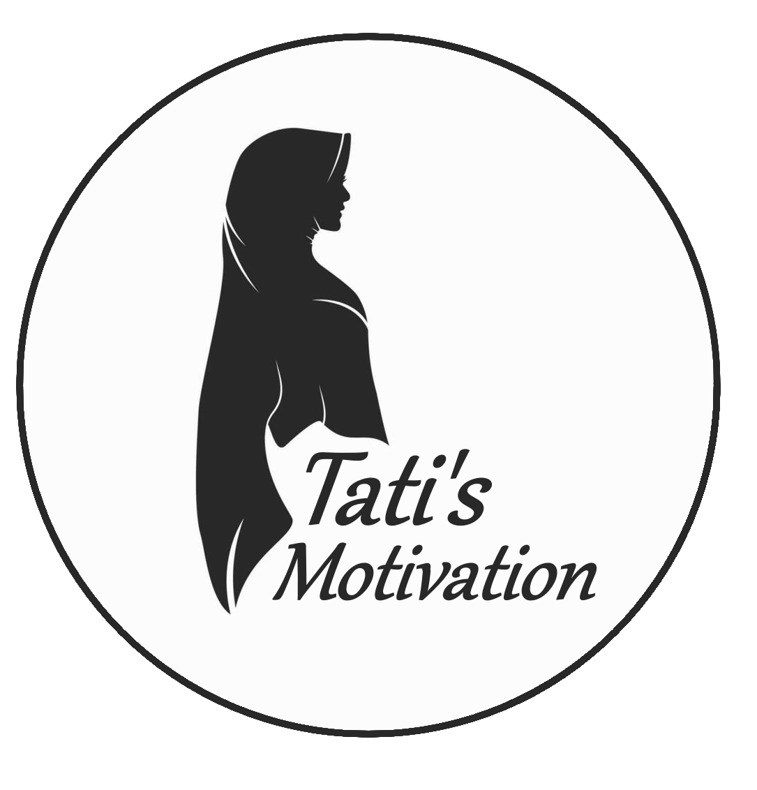 Tati's Motivation